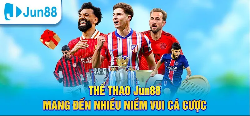 Thể thao tại nhà cái Jun88 là phù hợp với người chơi thích nhịp độ nhanh